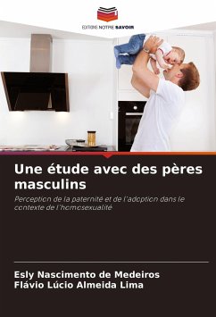 Une étude avec des pères masculins - Nascimento de Medeiros, Esly; Almeida Lima, Flávio Lúcio