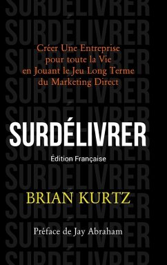 SURDÉLIVRER - Kurtz, Brian