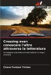 Crossing over: conoscere l'altro... - Bild 1
