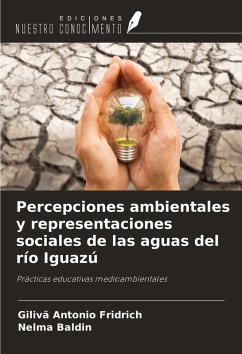 Cover Percepciones ambientales y representaciones sociales de las aguas del río Iguazú