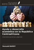 Ayuda y desarrollo económico en la República Centroafricana