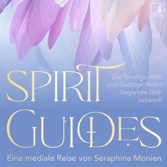 Spirit Guides (MP3-Download) - Monien, Seraphine