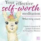 What truly counts - Your effective self-worth meditation (MP3-Download)