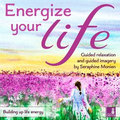 Energize your life - Building up life energy (MP3-Download) - Monien, Seraphine