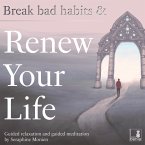 Break bad habits and renew your life (MP3-Download)