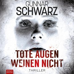 Tote Augen weinen nicht (MP3-Download) - Schwarz, Gunnar