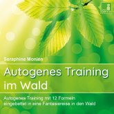 Autogenes Training im Wald (MP3-Download)