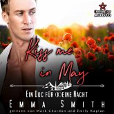 Kiss me in May: Ein Doc für (k)eine Nacht (MP3-Download)