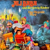 1001 Nacht - Ali Baba und die vierzig Räuber / Das fliegende Pferd (MP3-Download)