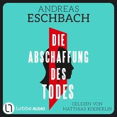 Die Abschaffung des Todes (MP3-Download)