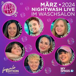 NightWash Live, März 2024 - Female Edition (MP3-Download) - Schafmeister, Ben; Bender, Karo; Ladari, Leila; Reichl, Teresa; Harnau, Marie; Autsch, Lara; Vina, Sandra Da