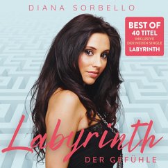 Labyrinth Der Gefühle(Best Of) - Sorbello,Diana