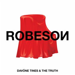 Robeson - Tines,Davone & The Truth