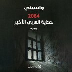 2084 - حكاية العربي الأخير (MP3-Download)