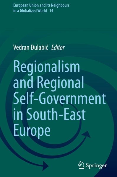 Regionalism and Regional Self-Government in South-East Europe