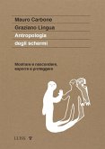 Antropologia degli schermi (eBook, ePUB)