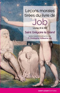 Leçons morales tirées du livre de Job - Tome 4 (eBook, ePUB) - le Grand, Gregoire