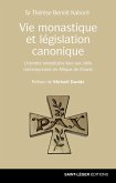 Vie monastique et législation canonique (eBook, ePUB)