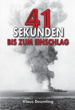 41 Sekunden bis zum Einschlag - Deumling, Klaus