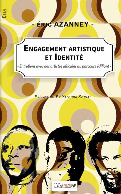 Engagement artistique et identité - Azanney, Eric