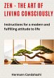 Zen - the art of living consciously - Bild 1