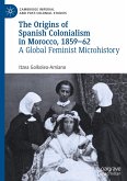 The Origins of Spanish Colonialism in Morocco, 1859-62