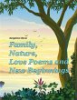 Family, Nature, Love Poems and New... - Bild 1