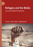 Refugees and the Media (eBook, PDF)