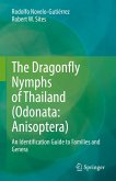 The Dragonfly Nymphs of Thailand (Odonata: Anisoptera) (eBook, PDF) The Dragonfly Nymphs of Thailand (Odonata: Anisoptera) (eBook, PDF)