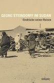 Georg Steindorff im Sudan