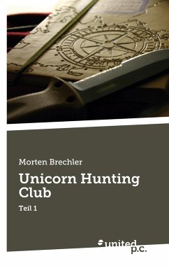 Unicorn Hunting Club - Morten Brechler