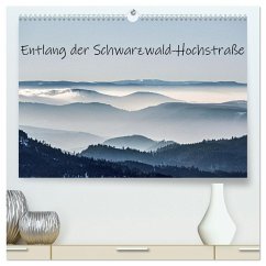 Entlang der Schwarzwald-Hochstraße (hochwertiger Premium Wandkalender 2025 DIN A2 quer), Kunstdruck in Hochglanz