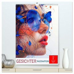 Gesichter Faszination (hochwertiger Premium Wandkalender 2025 DIN A2 hoch), Kunstdruck in Hochglanz