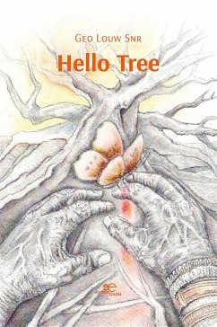 Hello Tree (eBook, ePUB) - Louw Snr., Geo