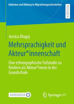 Mehrsprachigkeit und Akteur*innenschaft (eBook, PDF) - Dlugaj, Jessica