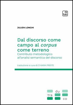 Dal discorso come campo al corpus come terreno (eBook, PDF) - Longhi, Julien