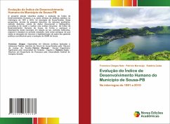 Evolução do Índice de Desenvolvimento Humano do Município de Sousa-PB - Neto, Francisco Chagas; Maracajá, Patrício; Costa, Rubenia