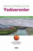 Ardahan Topraginda Büyüyen Yediverenler Ardahan Topraginda Büyüyen Yediverenler
