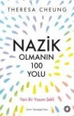 Nazik Olmanin 100 Yolu