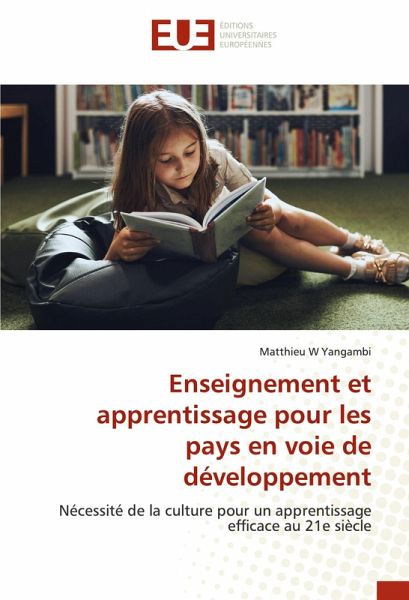 Enseignement et apprentissage pour les pays en voie de développement Enseignement et apprentissage pour les pays en voie de développement