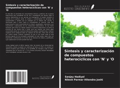 Síntesis y caracterización de compuestos heterocíclicos con 'N' y 'O - Hadiyal, Sanjay; Hitendra Joshi, Nilesh Parmar