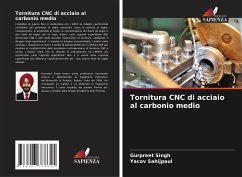 Tornitura CNC di acciaio al carbonio medio - Singh, Gurpreet;Sahijpaul, Yacov