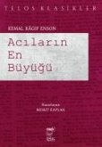 Acilarin En Büyügü