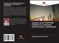 Analyse d'un STATCOM utilisant un onduleur multi-niveaux symétrique - Sambasiva Rao, Gudapati