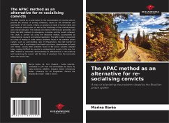 The APAC method as an alternative for re-socialising convicts - Baréa, Marina