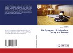 The Dynamics of Federalism: Theory and Practice