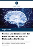 Gefühle und Emotionen in der materialistischen und nicht-theistischen Sichtweise