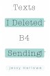 Texts I Deleted B4 Sending - Bild 1