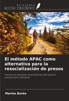 El método APAC como alternativa para la resocialización de presos - Baréa, Marina