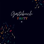 Gästebuch Party- Gästebuch Blanko